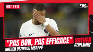 Dortmund 1-0 PSG "Mbappé n'a pas été bon ni efficace" dézingue Rothen