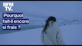 Pourquoi fait-il encore si frais?