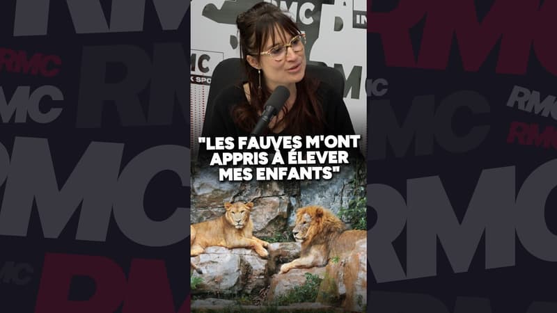 "Les fauves m'ont appris à élever mes enfants"