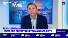 100% sports Paris: Le PSG doit créer l'exploit demain face à City - 03/05