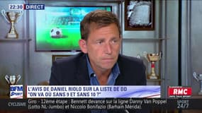 After Foot du jeudi 17/05 – Partie 2/6 - L'avis de Daniel Riolo sur la liste de Didier Deschamps