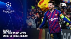 Ligue des champions / Barça - Naples : Les 19 buts de Messi en 8e de finale retour