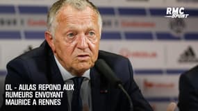 OL - Aulas répond aux rumeurs envoyant Maurice à Rennes