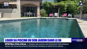 Alpes-Maritimes: louer sa piscine ou son jardin