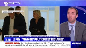 Inéligibilité requise contre Marine Le Pen: "Ce n'est pas un acte politique, c'est un acte juridictionnel", affirme le magistrat et syndicaliste Aurélien Martini