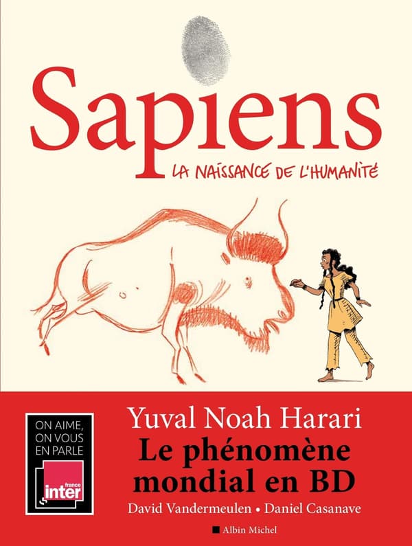 La couverture de la BD "Sapiens", d'après le célèbre livre de Yuval Noah Harari, vendu à 15 millions d'exemplaires La couverture de la BD "Sapiens", d'après le célèbre livre de Yuval Noah Harari, vendu à 15 millions d'exemplaires