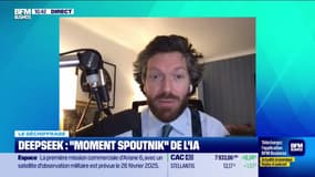 Le déchiffrage : DeepSeek, "moment Spoutnik" de l'IA - 28/01