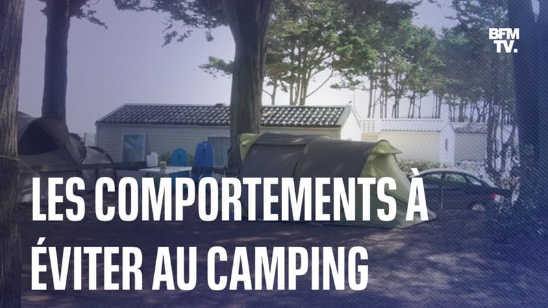 Respect des espaces partagés, horaires d'arrivée, piscine... voici les comportements à adopter et à éviter au camping