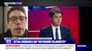Gabriel Attal, invité de "Face à BFM": "Il y a une volonté de saboter l'école publique qui continue au-delà des grandes phrases", critique Hadrien Clouet, député LFI de Haute-Garonne