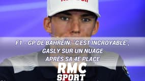 F1 - GP de Bahreïn: "C’est incroyable", Gasly sur un nuage après sa 4e place