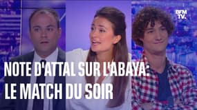 Note de Gabriel Attal sur l'abaya: le Match du Soir entre Charles Consigny et Pablo Pillaud-Vivien 