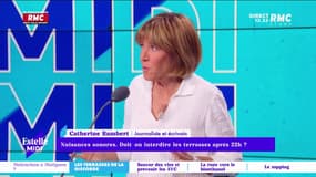 Doit-on interdire les terrasses après 22h ? L'avis de Catherine Rambert