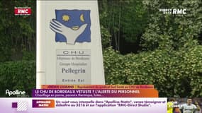 Le Témoin RMC - Le CHU de Bordeaux vétuste ? L'alerte du personnel