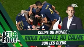 Coupe du monde 2022 : "De ce que j'entends, la France a déjà gagné…" Riolo appelle au calme sur les Bleus