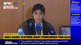 Adèle Haenel s'exprime avant d'embarquer pour Gaza