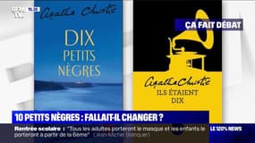 Le livre "Dix petits nègres" d’Agatha Christie va être renommé "Ils étaient dix"