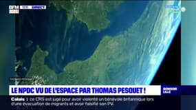 Le Nord-Pas-de-Calais vu de l'espace par Thomas Pesquet