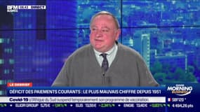 Le debrief: Déficit des paiements courants, le plus mauvais chiffre depuis 1951 - 08/02