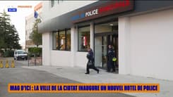 Mag d'ici : la ville de la Ciotat inaugure un nouvel hôtel de police