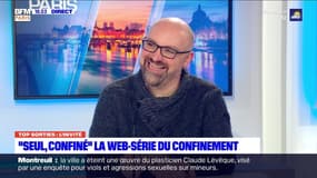 Top Sorties Paris: "Seul,confiné" la web-série du confinement - 29/01