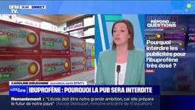 Pourquoi interdire les publicités pour l'ibuprofène très dosé ? BFMTV répond à vos questions