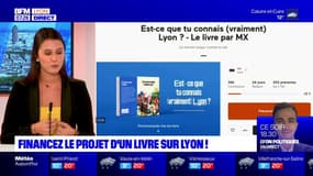 L'histoire du jour: un financement participatif pour un livre sur Lyon