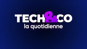 Tech & Co, la quotidienne - Mardi 8 octobre 