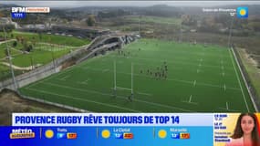 Avant son derby contre le Stade niçois, Provence rugby rêve toujours de Top 14