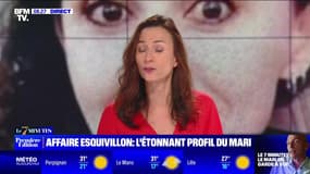 Affaire Esquivillon : l'étonnant profil du mari - 15/06