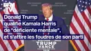 Donald Trump désavoué par son propre parti, après avoir qualifié Kamala Harris de "déficiente mentale"