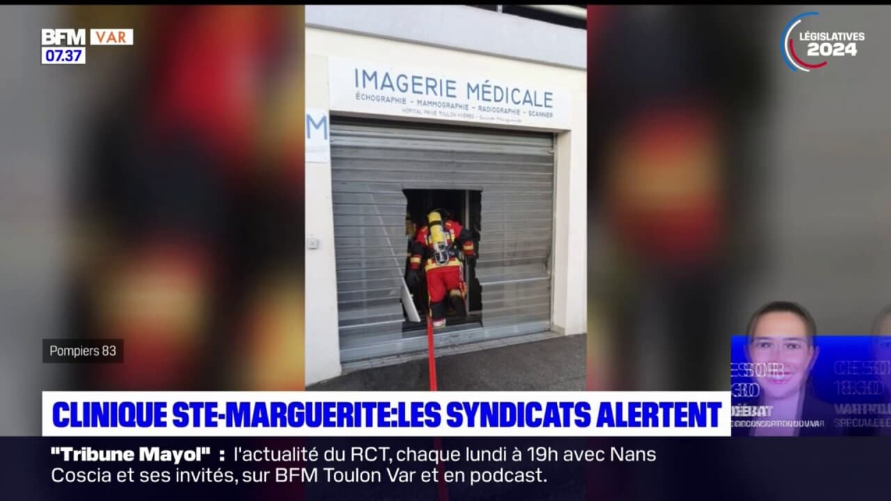 Hyères les syndicat alertent sur la clinique SainteMarguerite, fermée