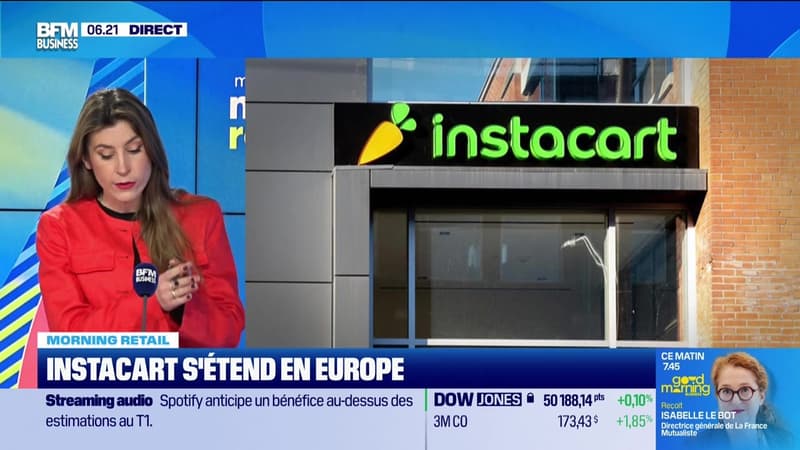 Morning Retail : Instacart s'étend en Europe, par Eva Jacquot - 11/02