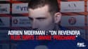 Euroleague - Moerman : "On reviendra plus forts l'année prochaine"