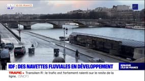 Ile-de-France: des navettes fluviales en développement