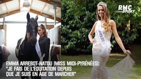 Emma Arrebot-Natou (Miss Midi-Pyrénées): "Je fais de l’équitation depuis que je suis en âge de marcher"
