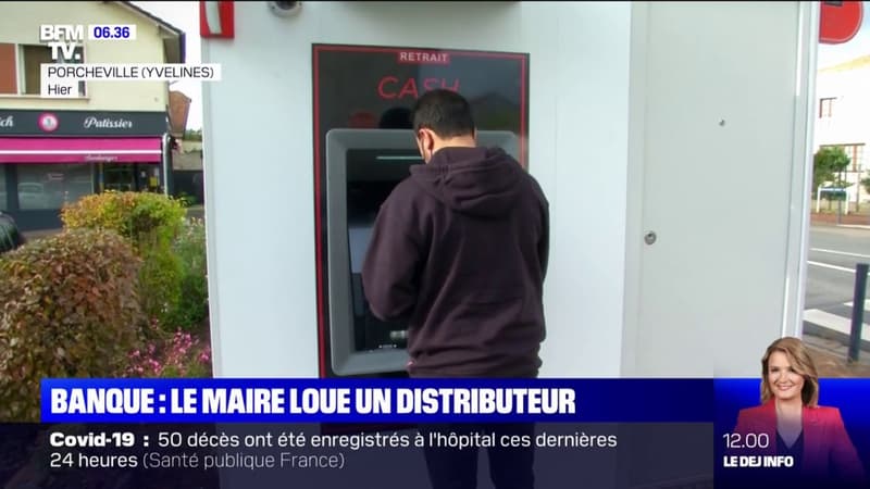Face à l'absence de banques, la mairie de Porcheville loue un distributeur de billets