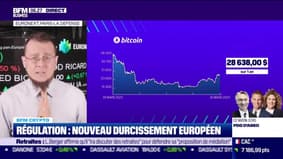BFM Crypto : Régulation, nouveau durcissement européen - 30/03