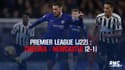 Résumé : Chelsea - Newcastle (2-1) – Premier League