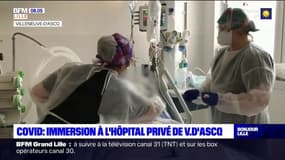 Covid-19: en immersion au cœur de l'hôpital privé de Villeneuve d'Ascq