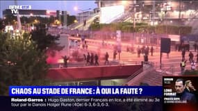 Chaos au Stade de France: à qui la faute ?