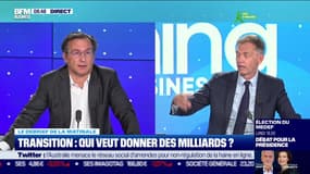 Le débrief de la matinale : Transition, qui veut donner des milliards ? - 22/06