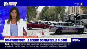 OM-Francfort: le centre de Marseille bloqué, plus de 1000 policiers sur place