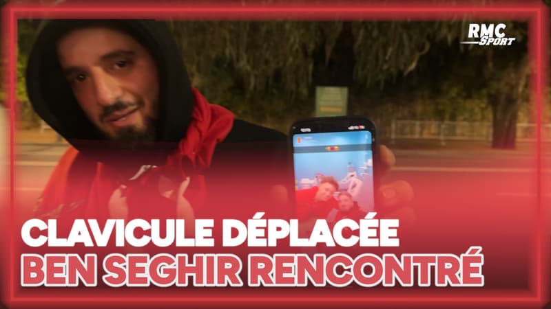 Il se déplace la clavicule… et rencontre Ben Seghir