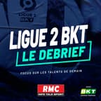 Ligue 2 BKT, le Débrief