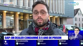 Gap: un dealer condamné à 5 ans de prison