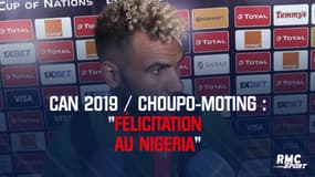 CAN / Choupo-Moting : « Félicitation au Nigeria »