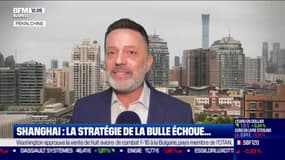 Shanghai : la stratégie de la bulle échoue