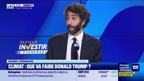 Tout pour investir L'Événement : Climat, que va faire Donald Trump ? - 07/11