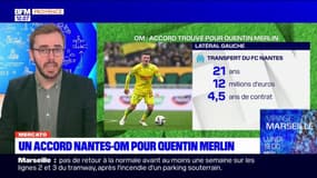Mercato: un accord Nantes-OM pour le transfert de Quentin Merlin