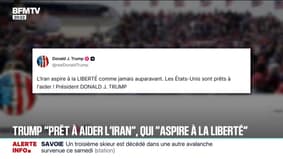 Révolte en Iran : Donald Trump a indiqué que "l'Iran aspire à la liberté et que les États-Unis sont prêts à aider"